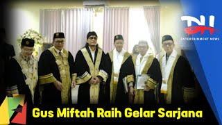 Download lagu Gus Miftah Raih Gelar 'SARJANA' Serta Paparkan Skripsi Tentang Islam Berwawasan Kebangsaan mp3 Download lagu Gus Miftah Raih Gelar 'SARJANA' Serta Paparkan Skripsi Tentang Islam Berwawasan Kebangsaan mp3