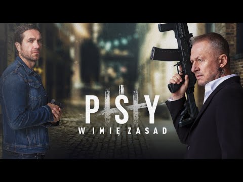 Psy 3: W Imie Zasad (2020) Trailer