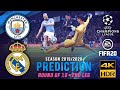 Manchester City vs Real Madrid | FIFA 20 Predicts: Champion League 2019/20 ● Round of 16 ● 2nd Leg