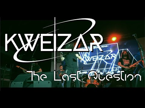 Kweizar  - The Last Question - OFFICIAL VIDEO