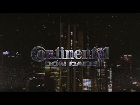 DON DARIS - CONTINENTAL (Official Music Video)