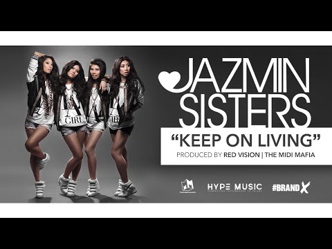 JAZMIN SISTERS - KEEP ON LIVIN' (STREAM)