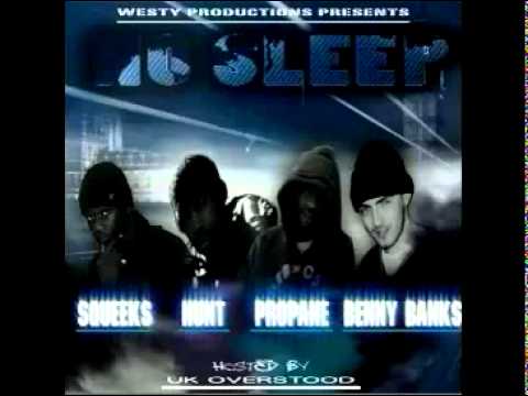 Hunt, Propane, Squeeks, Benny Banks & Chany - What They Understand - (No Sleep)