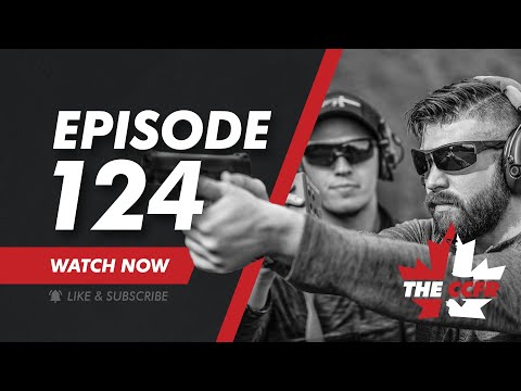 CCFR Radio - Ep 124: Critical Episode, Handgun Ban Part 2, What Have We Done in the last 30 Days??