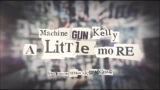 Machine Gun Kelly feat. Victoria Monet - A Little more