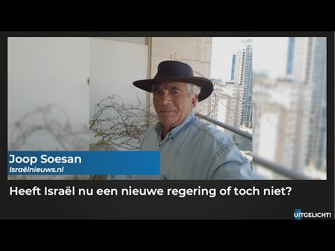 Uitgelicht! 22 december 2022 - Joop Soesan vanuit Tel Aviv over de nieuwe regering van Netanyahu