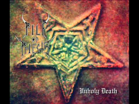 Pile Of Priests- Satanic Ritual (Re-recorded)