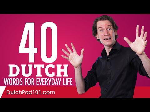 40 Dutch Words for Everyday Life - Basic Vocabulary #2