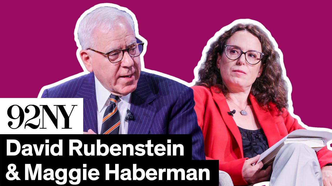 David Rubenstein with Maggie Haberman: The Highest Calling