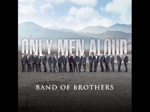 Only men aloud - Men of Harlech (New album: Band of brothers - 2009)