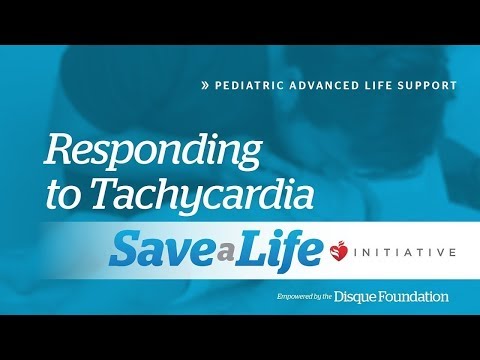 Tachycardia - 8b. Responding to Tachycardia, Pediatric Advanced Life Support (PALS) (2019) - OLD