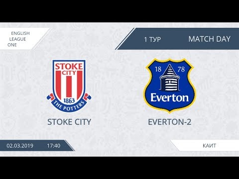 AFL19. England. Day 1. League One. Stoke City - Everton-2
