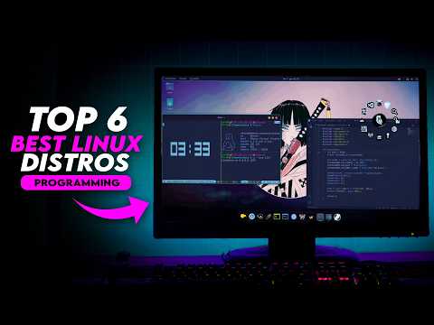 Top 6 Linux Distros For Programming & Developers In 2025 🔥