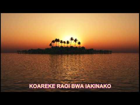 KOAREKE RAOI BWA IAKINAKO BY BATA TEINAMATI
