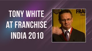 Tony White at Franchise India 2010 image