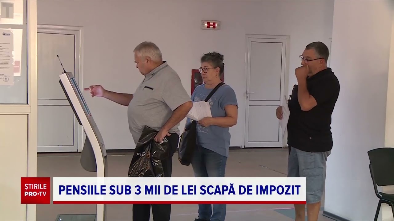 Pensiile mai mici de 3.000 de lei sunt de marți scutite de impozit