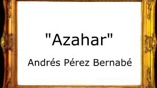 Azahar - Andrés Pérez Bernabé [Pasodoble]
