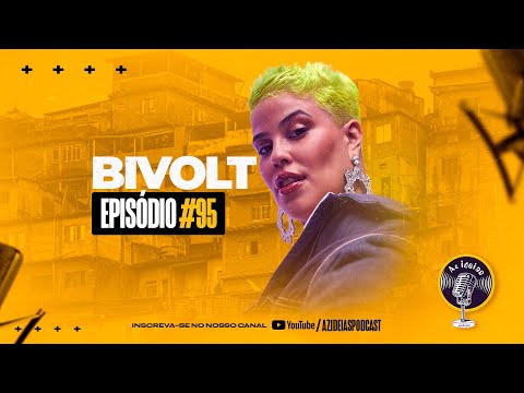 BIVOLT - Az Ideias Podcast #95