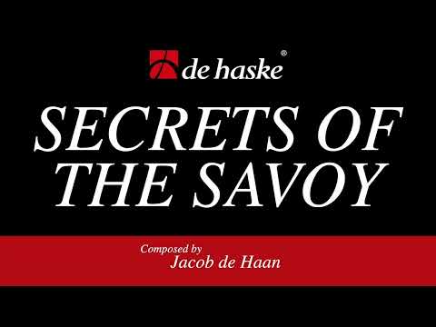 Secrets of the Savoy – Jacob de Haan