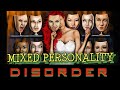 What Is MIXED PERSONALITY DISORDER