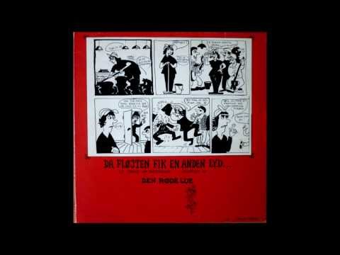 Den Røde Lue ‎- Da Fløjten Fik En Anden Lyd... (full album) 1975