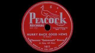 Clarence Gatemouth Brown - Hurry Back Good News