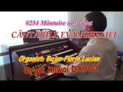 Mântuire Ni S-a Dat - Organist Bujor Florin Lucian, Orgă Kawai DX900