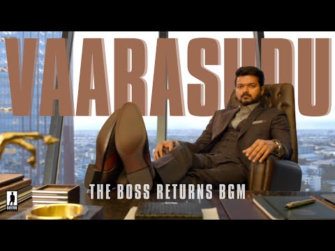 #Vaarasudu [Telugu] - The Boss Returns || Thalapathy Vijay | Rashmika Mandanna | Vamshi | HD BGM