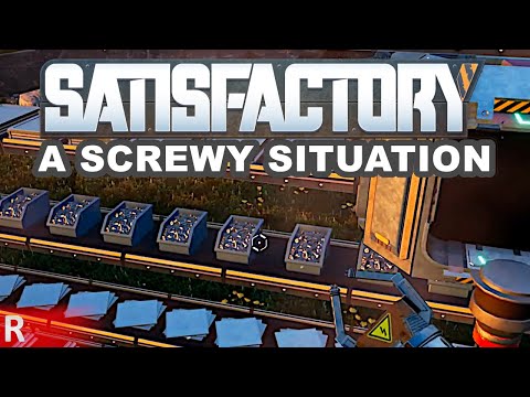 Satisfactory Gameplay #15 [Rachael] : A SCREWY SITUATION | 2 Player Co-op