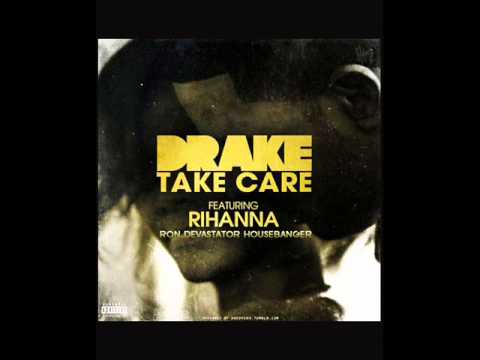 Rihanna & Drake - Take Care [Ron Devastator Housebanger]