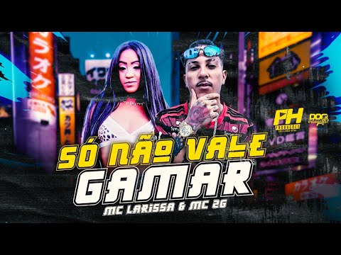 MC 2G Feat. MC Larissa - Só não vale gamar