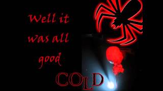 Cold   It's All Good LYRICS