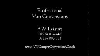 preview picture of video 'Camper Van Conversions Company AW Leisure'