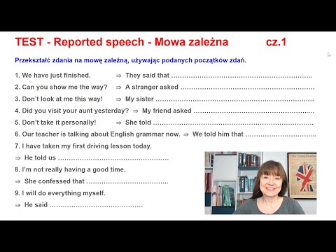 TEST - Mowa zależna - Reported Speech (part 1)