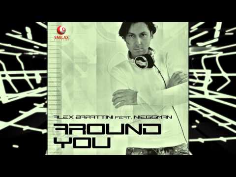 Alex Barattini feat. Nieggman - Around You (DISCOTEK Remix) (HQ)