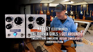 Video thumbnail for Keeley: I GET AROUND Rotary Sim + CALIFORNIA GIRLS 12-String Sim. Beach Boys! by Brett Kingman