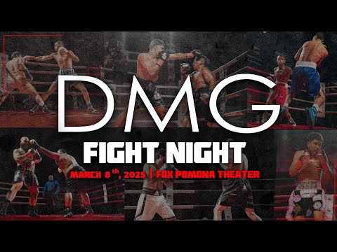 DMG Fight Night | March 8th at the Fox Pomona Theater