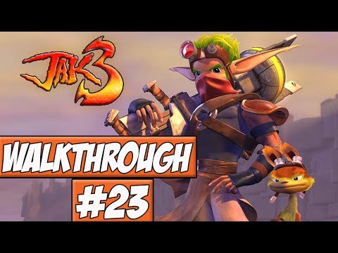 Jak 3 Walkthrough Ep.23 w/Angel - Defend HQ!