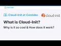 What Is Cloud Init And How Does It Work