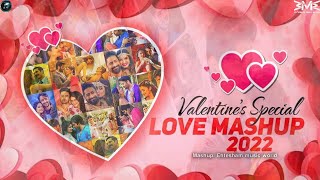 Valentine mashup 2022  Love mashup  Romantic Songs