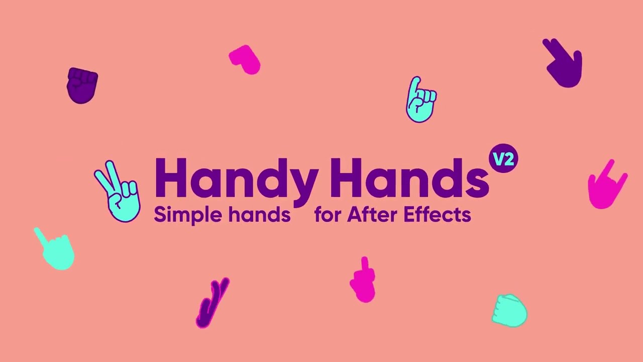 Handy Hands 2 for After Effects