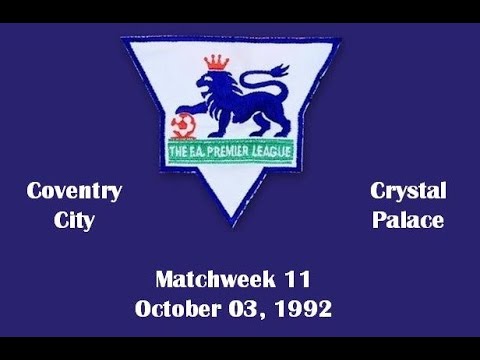 FA Premier League. Season 1992-1993. Matchweek 11. Coventry City - Crystal Palace - 2:2. Highlights.