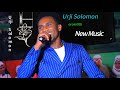 Urji Solomon New Ethiopia Oromo Music 2024