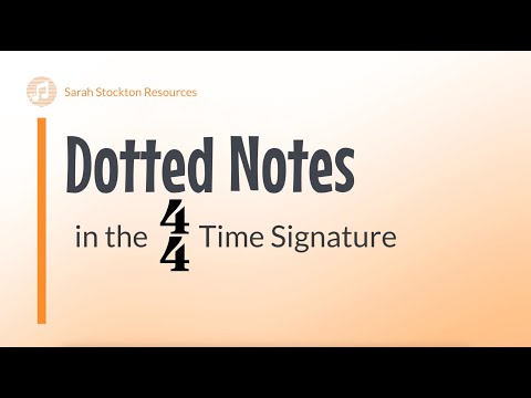Dotted Notes in 4/4