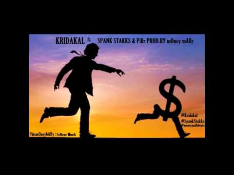 Kridakal ft. Spank Stakks & Pillz - MONEY EVERYDAY PROD. BY mOney mAllz