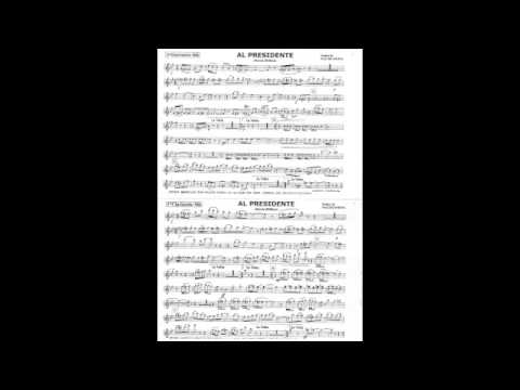 Al PRESIDENTE (Marcia-Brillante) Musica By Walter Farina