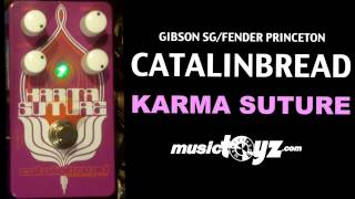 Video thumbnail for Catalinbread Karma Suture Fuzz Pedal by musictoyznetwork