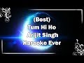 TUM HI HO Song Karaoke with Lyrics | Arijit Singh | Aashiqui 2