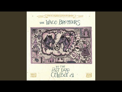 Plenty Tough-Union Made - Waco Brothers