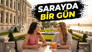 Sarayda Bir Gün Geçirmek Nasıl Bir Duygu? | Çırağan VLOG